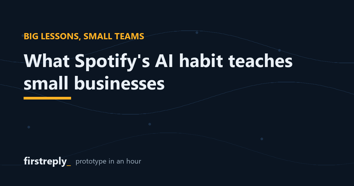 What Spotify's AI setup teaches a business of five people